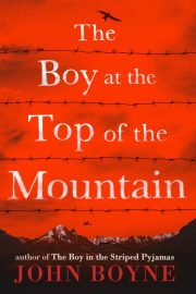 A Boy at the Top of The Mountain – John Boyne