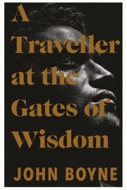 Boyne, A Traveller at the Gates of Wisdom