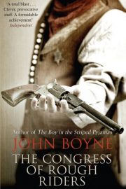 Boyne, The Congress of Rough Riders
